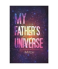 My Father's Universe, Mitch