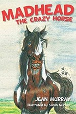 Madhead the Crazy Horse Mass