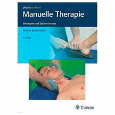 Manuelle Therapie: Bewegen und