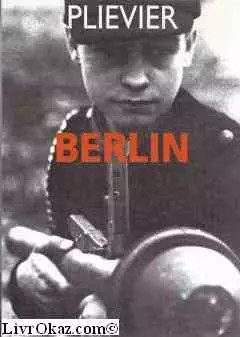 Berlin theodor plievier - berlin,,