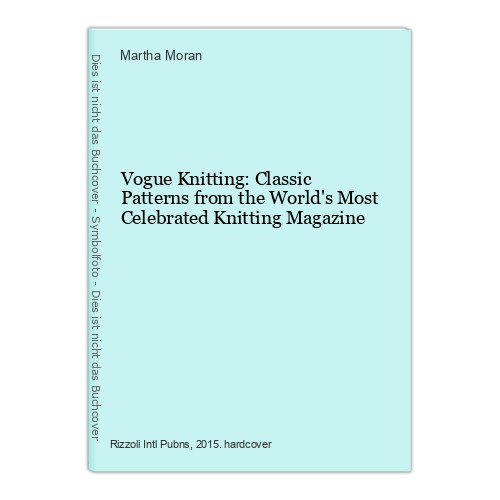 Vogue knitting classic - vogue, knitting: