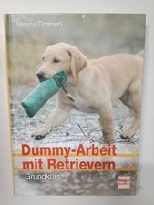 Dummy-Arbeit mit Retrievern