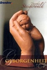 Geborgenheit von Steigerwald