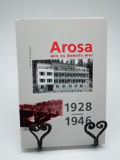 Arosa wie es damals war Band