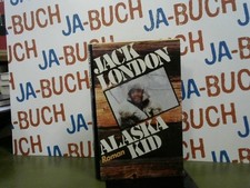 Alaska Kid London, Jack: