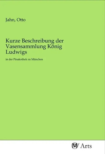 Otto jahn kurze - kurze, beschreibung