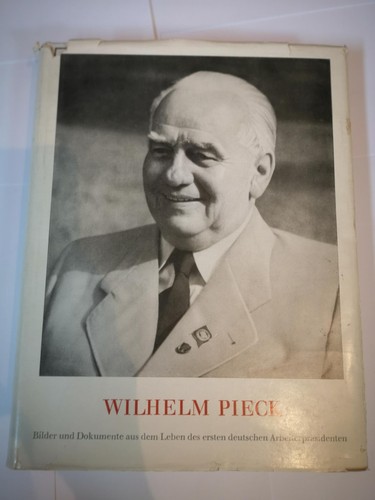 Wilhelm pieck bilder und - bilder,