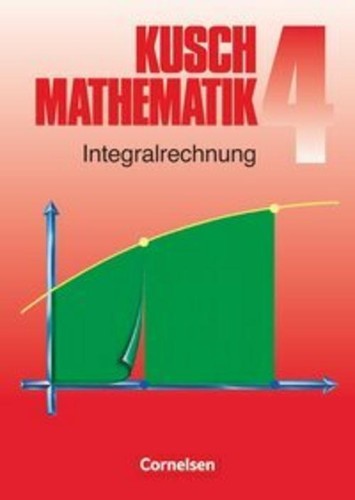 Kusch mathematik 4 - kusch.,