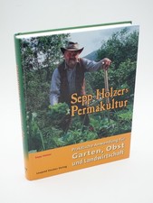 Sepp Holzers Permakultur
