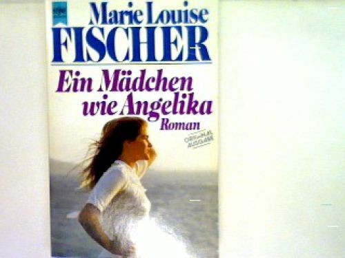 Ein mädchen wie angelika - ein,