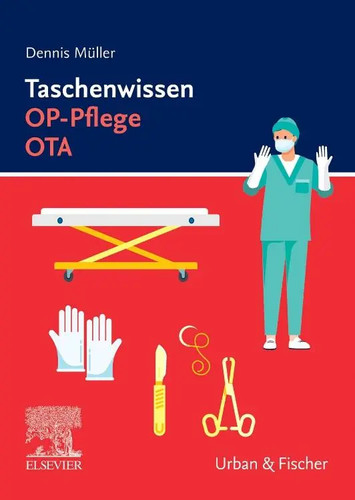 Taschenwissen pflege ota - op-pflege, |