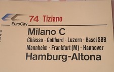 Zuglaufschild EC 74/75 Hamburg- Altona- Milano C Bw Hamburg 2