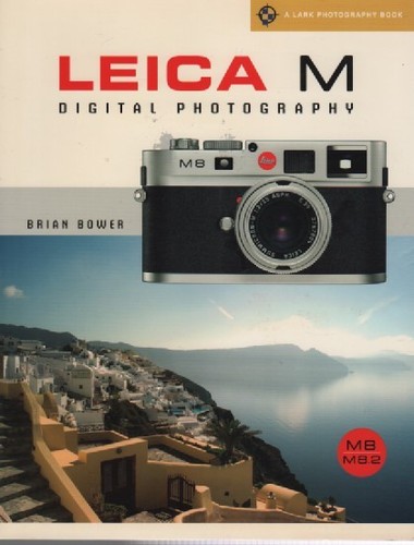 Leica digital photography m8 - leica, m