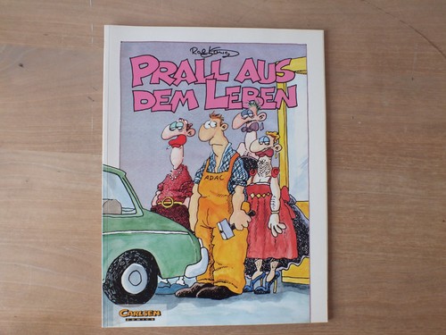 Prall aus dem - von, ralf