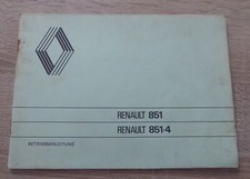 Renault Schlepper 851 + 851-4 Betriebsanleitung 