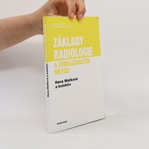 Základy radiologie - , a
