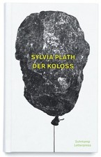 Der Koloss | Sylvia Plath |
