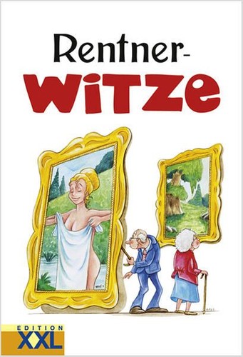 Rentner witze zsstellung - rentner-witze, [zsstellung