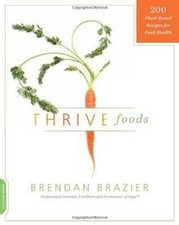 Thrive Foods: 200 Plant-Based Recipes for Peak Health vo... | Buch | Zustand gut
