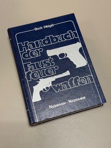 Handbuch der faustfeuerwaffen - handbuch,