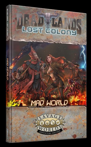 Deadlands lost colony mad - deadlands,
