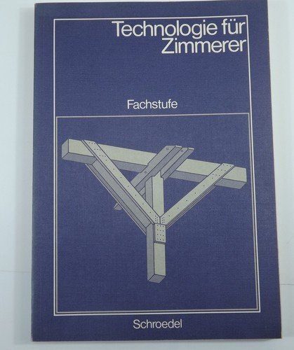 Technologie für zimmerer - technologie,