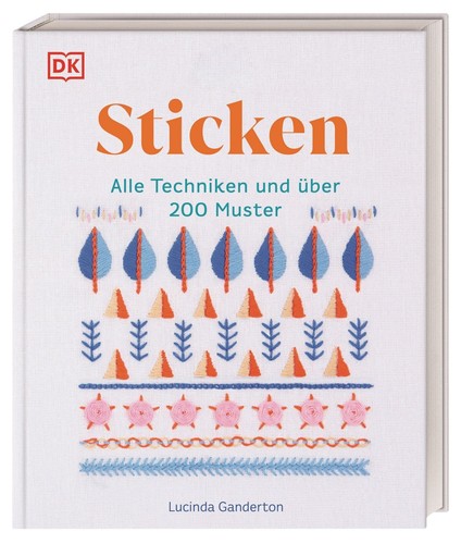 Sticken alle techniken - sticken, und