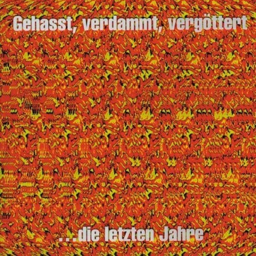 Böhse onkelz gehasst - böhse, verdammt