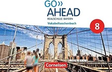 Go Ahead - Realschule Bayern