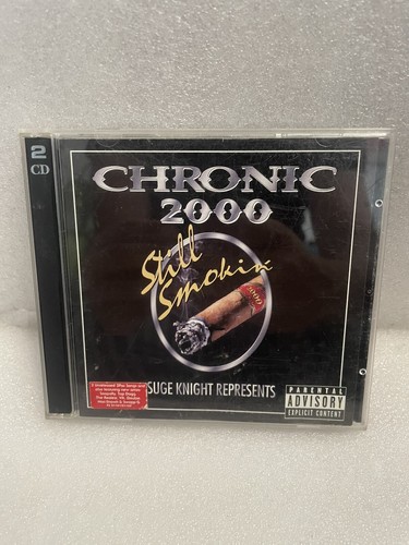 Chronic 2000 still smokin - 2000, smokin’