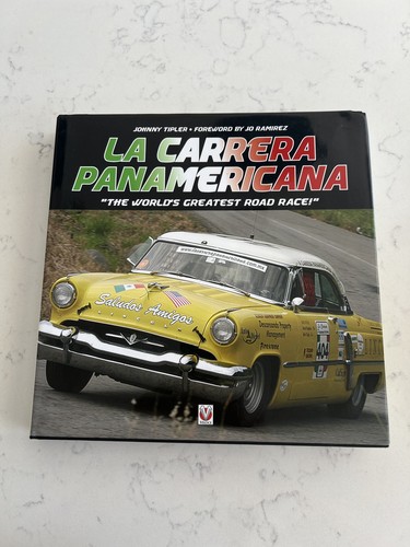 Carrera panamericana the - la,