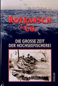 Rotbarsch die große - die,