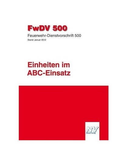 Feuerwehr dienstvorschrift 500 - feuerwehr-dienstvorschrift,
