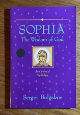 Sophia: The Wisdom of God: An