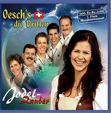 Jodel zauber von oesch - von, die