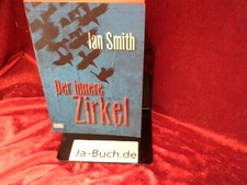 Der innere Zirkel : Thriller