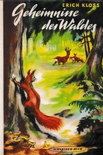 Geheimnisse des Waldes - Erich