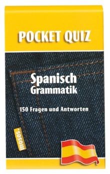 Spanisch grammatik 150 fragen - spanisch, grammatik: