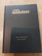 Bau und Betrieb  Feldbahn