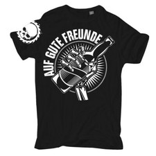 T-Shirt Auf Gute Freunde bis