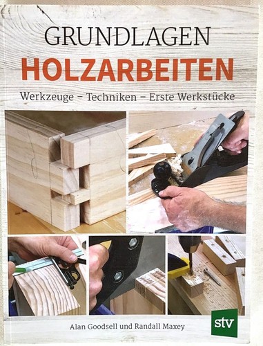 Grundlagen holzarbeiten - grundlagen,
