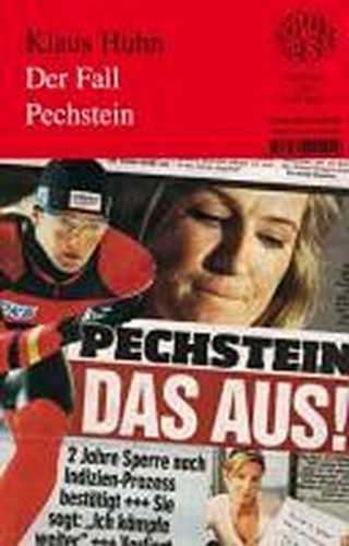 Der fall pechstein - pechstein, .