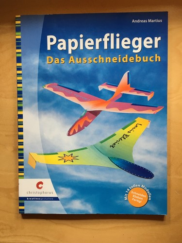 Bastelbuch papierflieger das - papierflieger,