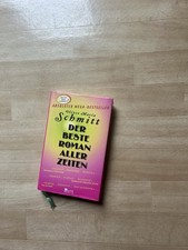 Der beste Roman aller Zeiten von Oliver Maria Schmitt (2009, Gebunden)
