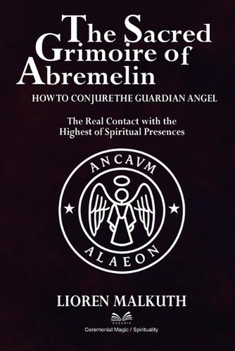 The sacred grimoire - the,
