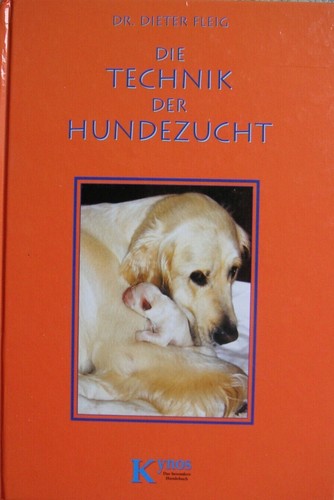 Die technik der hundezucht - technik,
