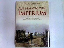 Auf dem Weg zum Imperium : Die