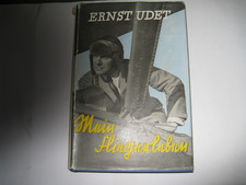 1 WK Fliegerei Ernst Udet Mein