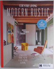 Country Living Collection magazine Modern Rustic 2025 Houses, Products, Artisan