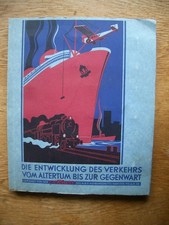 "DIE ENTWICKLUNG DES VERKEHRS VOM ALTERTUM BIS ZUR GEGENWART" Sammelalbum KNORR 